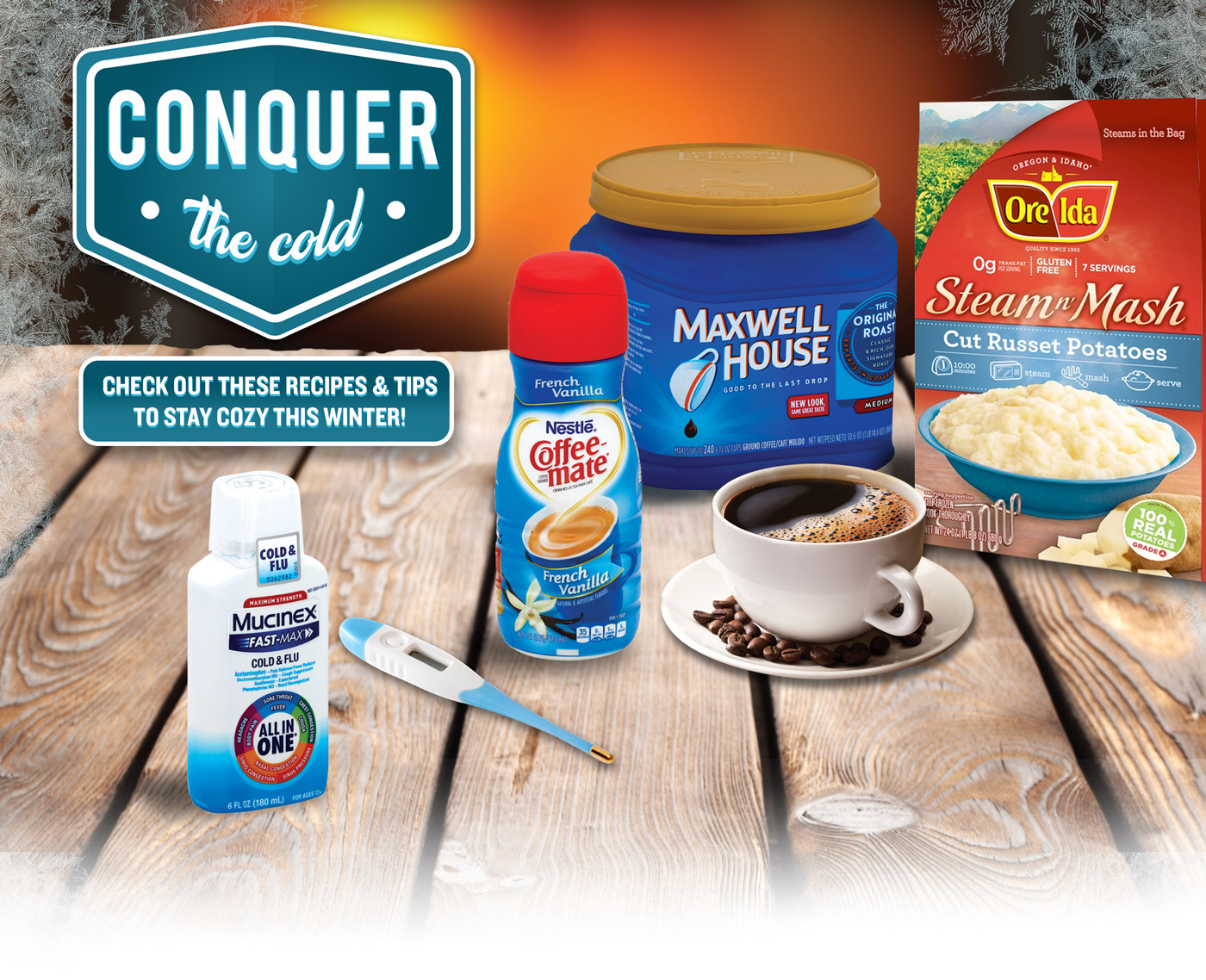 Conquer The Cold Conquer The Cold
